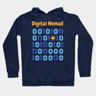 Digital Nomads Have Sun In Their Life Hoodie